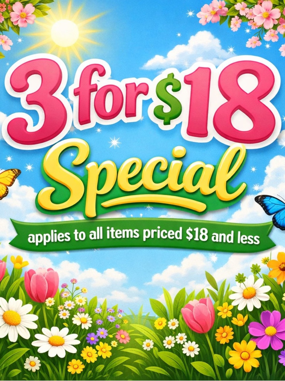 PICK ANY 3  Items ($18 and under) to bundle for $18!